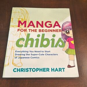 Manga for the Beginner Chibis Drawing Book Christopher Hart Paperback